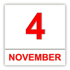 November 4. Day on the calendar.