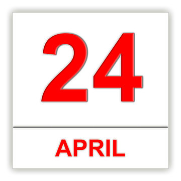 April 24. Day on the calendar.