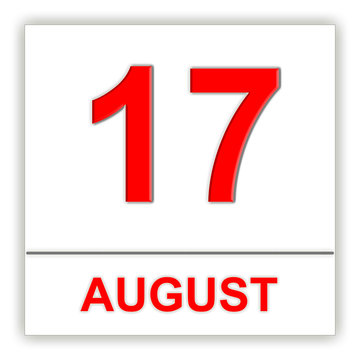August 17. Day on the calendar.