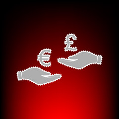 Currency exchange from hand to hand. Euro and Puond. Postage stamp or old photo style on red-black gradient background.