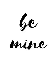 be mine - love poster