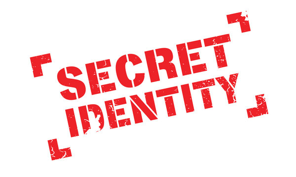 Secret Identity rubber stamp. Grunge design with dust scratches. Effects can be easily removed for a clean, crisp look. Color is easily changed.