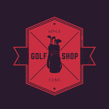 Golf Shop, Vintage Emblem, Vector Logo With Golf Bag And Clubs, Vector Illustration