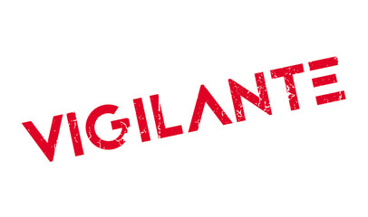 Vigilante rubber stamp. Grunge design with dust scratches. Effects can be easily removed for a clean, crisp look. Color is easily changed.