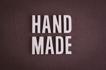 Hand Made sign lettering