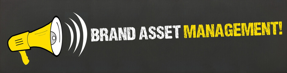 Brand Asset Management! / Megafon auf Tafel