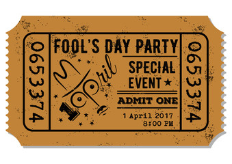 Old paper ticket, admit one for Fool's Day Party