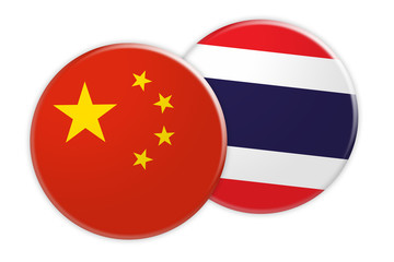 News Concept: China Flag Button On Thailand Flag Button, 3d illustration on white background