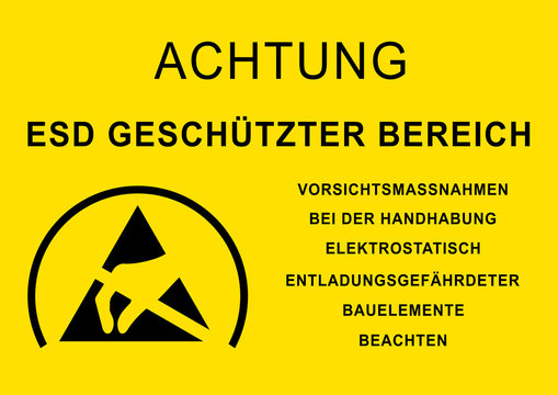 esds6 ElectroStaticDischargeSign esds - Gefahrenzeichen: Achtung ESD Gesch&uuml;tzter Bereich - Vorsichtsmassnahmen bei der Handhabung elektrostatisch entladungsgef&auml;hrdeter Bauelemente beachten - A3 g5148