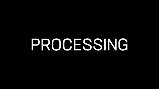 Processing 01: Kinetic text animation of the word: 'PROCESSING'.