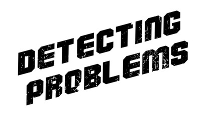 Detecting Problems rubber stamp. Grunge design with dust scratches. Effects can be easily removed for a clean, crisp look. Color is easily changed.