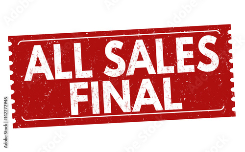 "All sales final sign or stamp" Stock image and royalty-free vector ...