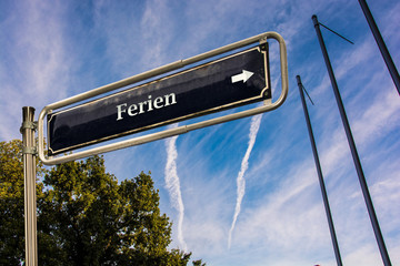 Schild 110 - Ferien