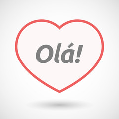Isolated line art heart with  the text Hello! in the Portuguese language
