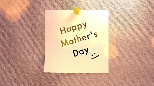 Cartoon style Happy Mother&rsquo;s Day greeting animation. White post-it note with push pin on fabric texture wall. Romantic bokeh lights. Wriggling and jiggling text effects. Cute smiley face emoticon. 