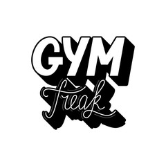 Hand drawn retro lettering Gym Freak