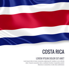 Silky flag of Costa Rica waving on an isolated white background with the white text area for your advert message. 3D rendering.
