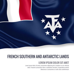 Silky flag of French Southern and Antarctic Lands waving on an isolated white background with the white text area for your advert message. 3D rendering.