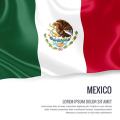 Silky flag of Mexico waving on an isolated white background with the white text area for your advert message. 3D rendering.