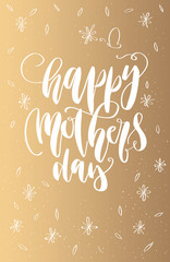 Happy Mother's Day greeting card vector illustration. Hand lettering calligraphy holiday background in floral frame