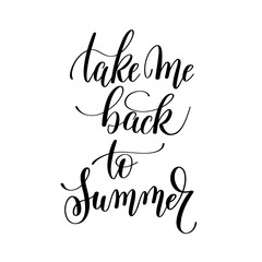 take me back to summer inspirational quote about summer travel