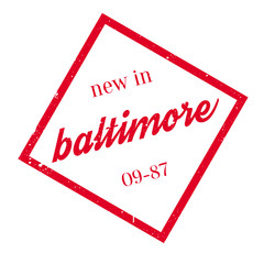 New In Baltimore rubber stamp. Grunge design with dust scratches. Effects can be easily removed for a clean, crisp look. Color is easily changed.