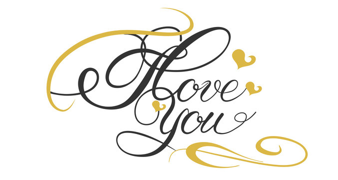 I Love You, Template of postcard with calligraphic text. Vector images for your design  