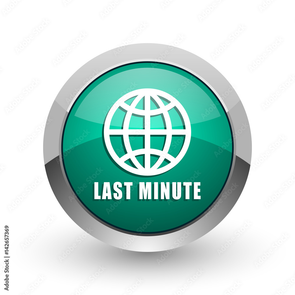 Poster last minute silver metallic chrome web design green round internet icon with shadow on white backgro
