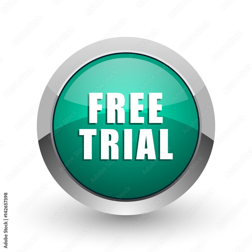 Poster free trial silver metallic chrome web design green round internet icon with shadow on white backgrou