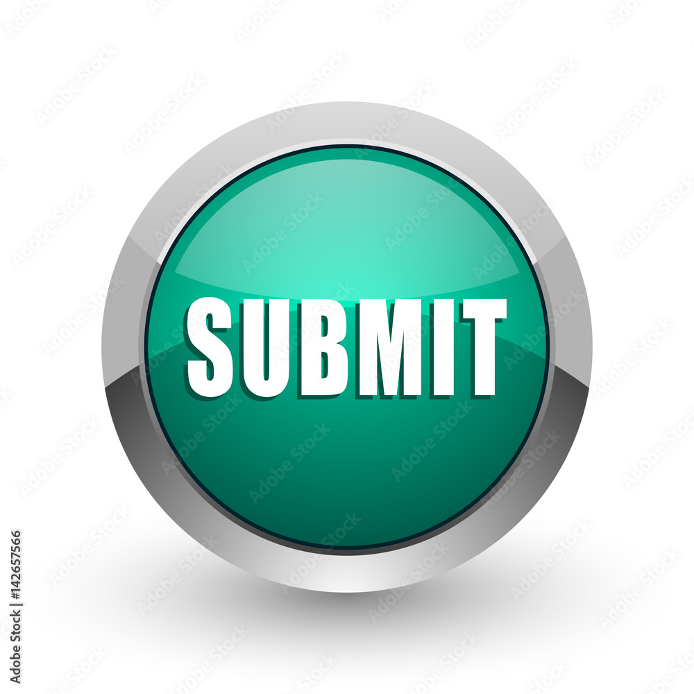 Poster Submit silver metallic chrome web design green round internet icon with shadow on white background.