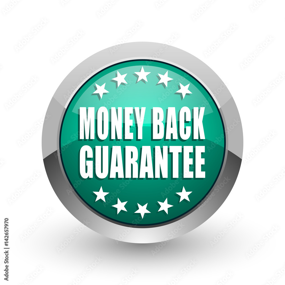 Aufkleber money back guarantee silver metallic chrome web design green round internet icon with shadow on whit