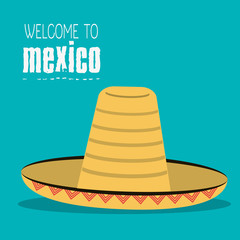 welcome to mexico hat traditional design vector illustration eps 10