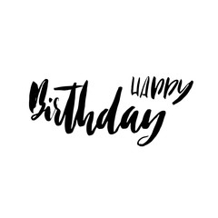Happy birthday to you. Lettering for invitation and greeting card, prints and posters. Handwritten inscription. Calligraphic design. Vector illustration