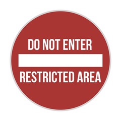 Do Not Enter Road Sign. Isolated on White Background.