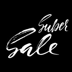 Super Sale handwritten lettering. Grunge dry brush template. Typography bunner. Hand drawn calligraphy. Vector illustration.