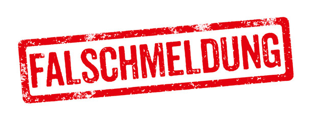 Roter Stempel - Falschmeldung