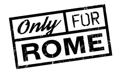Only For Rome rubber stamp. Grunge design with dust scratches. Effects can be easily removed for a clean, crisp look. Color is easily changed.
