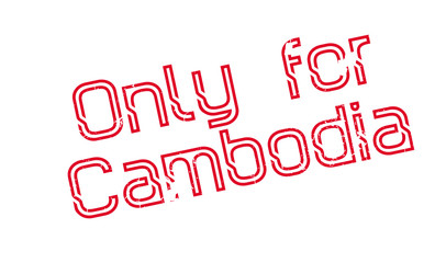 Only For Cambodia rubber stamp. Grunge design with dust scratches. Effects can be easily removed for a clean, crisp look. Color is easily changed.