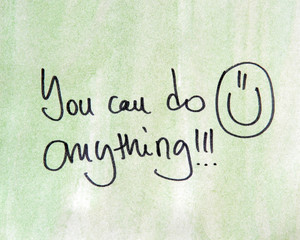 motivational message you can do anything 
