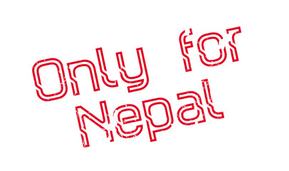 Only For Nepal rubber stamp. Grunge design with dust scratches. Effects can be easily removed for a clean, crisp look. Color is easily changed.