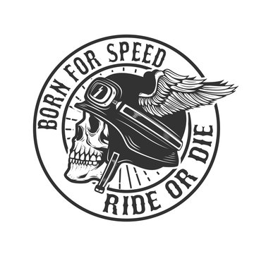 Skull in winged helmet. Born for speed. Ride or die. Design element for poster, emblem, t-shirt. Vector illustration