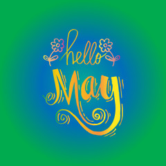 Hello May. Hand lettering calligraphy.
