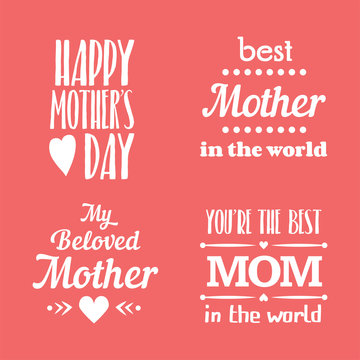 Happy Mothers Day Lettering Calligraphic Emblems and Badges Set. Vector Design Elements For Greeting Card and Other Print Templates. Typography composition.