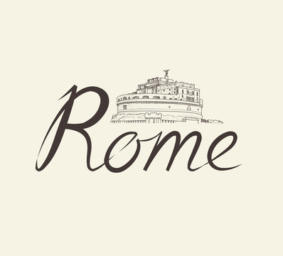 Rome citybackground. Landmark, lettering. Travel Italy sign