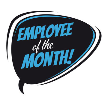 Employee Of The Month Retro Speech Bubble