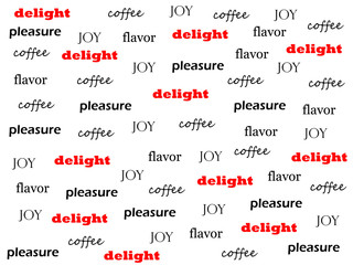 Background with different words. Decoration for a cafe. Wrapper