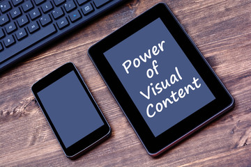 Text Power of Visual Content on digital tablet