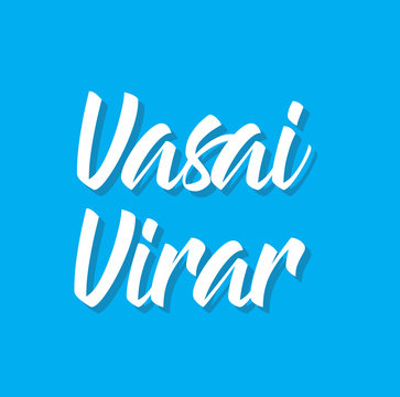 vasai virar, text design. Vector calligraphy. Typography poster.