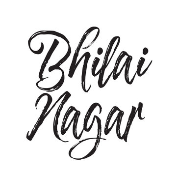 bhilai nagar, text design. Vector calligraphy. Typography poster.