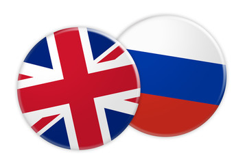 News Concept: UK Great Britain Flag Button On Russia Flag Button, 3d illustration on white background
